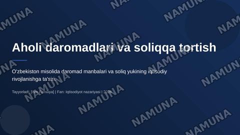 Aholi daromadlari va soliqqa tortish — zamonaviy taqdimot
