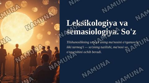 Leksikologiya va semasiologiya. So‘z — tilning markaziy birligi
Lexicology and semasiology. The word as the central unit of language
Mavzusi shu har bir betida rasm inglizcha matn va o‘sha matnnio‘zbekchasi  ham manga har bir betga bir gala matn kerak emas manoli tushunarli chiroyli bo‘lsin — zamonaviy taqdimot