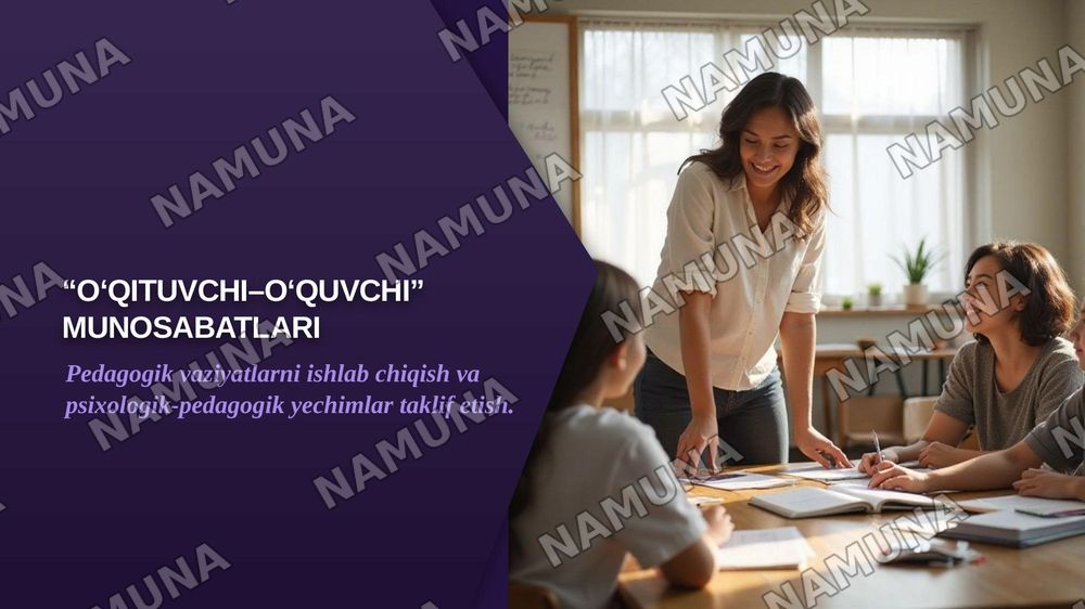 “O‘qituvchi–o‘quvchi” munosabatlariga oid pedagogik vaziyatlarni ishlab chiqish va ularga psixologik-pedagogik yechimlar taklif etish. — zamonaviy taqdimot, 1-slayd