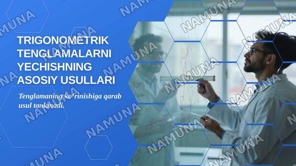 Trigonometrik tenglamalarni yechishning asosiy usullari — zamonaviy taqdimot, 1-slayd