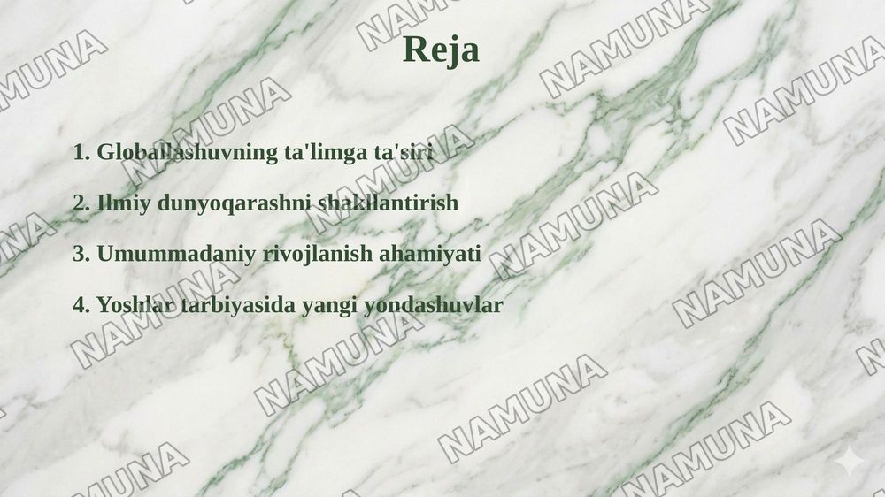 Globallashuv jarayonlari va uning zamonaviy sharoitlarda tarbiyaga ta'siri.Yoshlarda ilmiy va umummadaniy dunyoqarashi shakllantirish zarurati — taqdimot, 2-slayd
