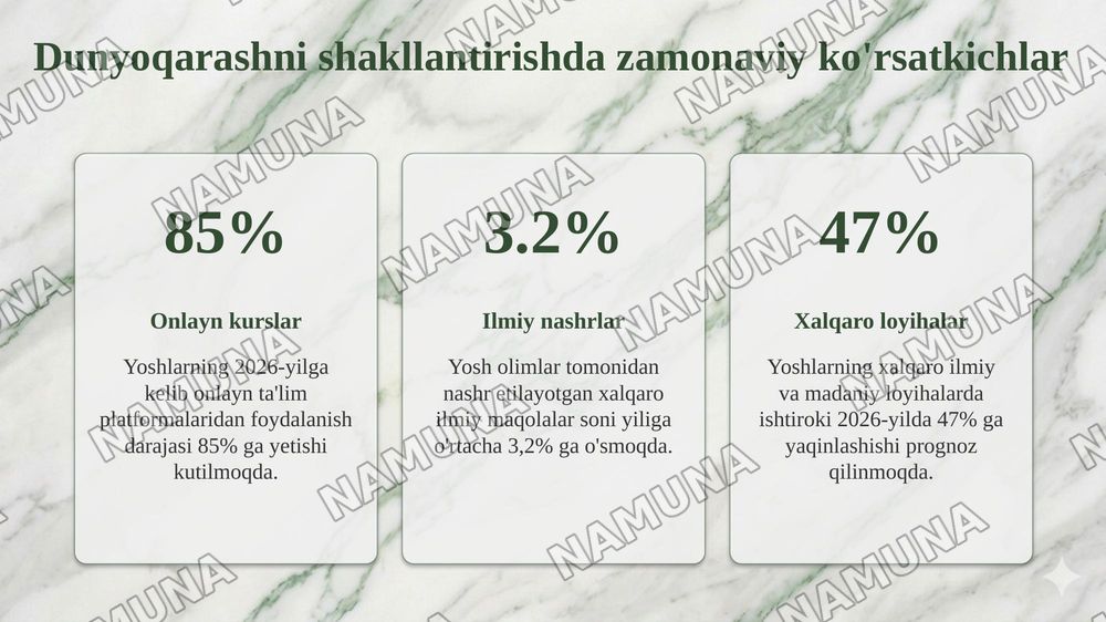Globallashuv jarayonlari va uning zamonaviy sharoitlarda tarbiyaga ta'siri.Yoshlarda ilmiy va umummadaniy dunyoqarashi shakllantirish zarurati — taqdimot, 8-slayd