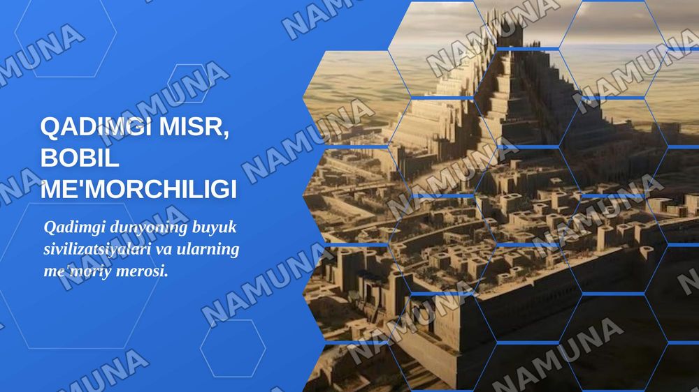Gadimgi Misr, Bobil va riyaning 3ta qurolligi arxitchtinasi — zamonaviy taqdimot, 1-slayd