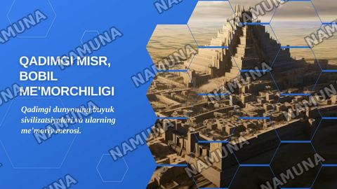 Gadimgi Misr, Bobil va riyaning 3ta qurolligi arxitchtinasi — zamonaviy taqdimot