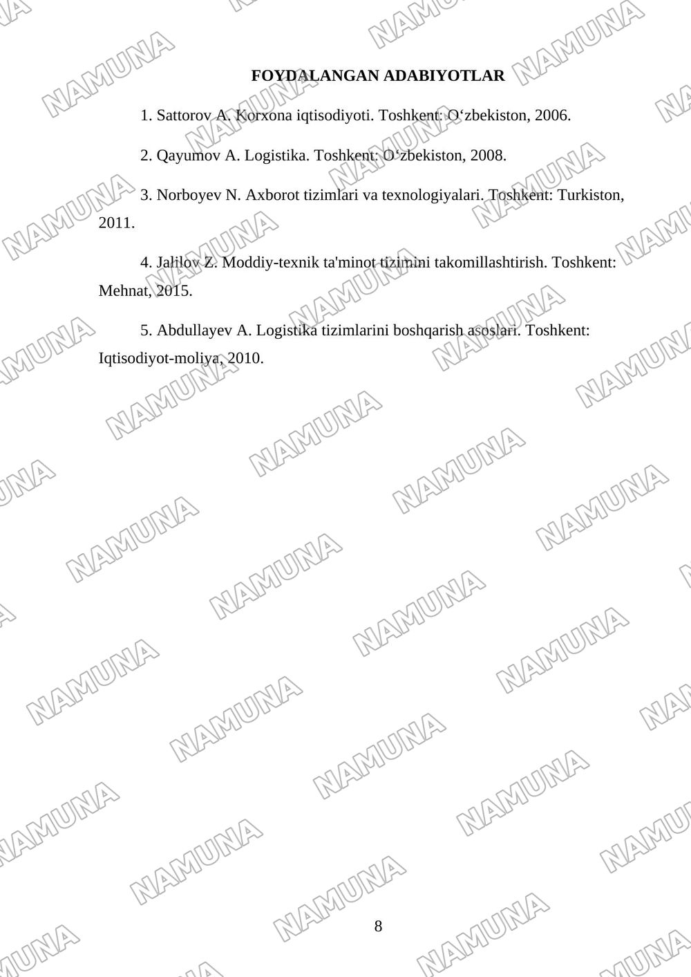 Logistika korxonalarida mehnat,moddiy, moliyaviy va axborot resurslaridan foydalanish samaradorligini oshirish — referat, 8-varaq