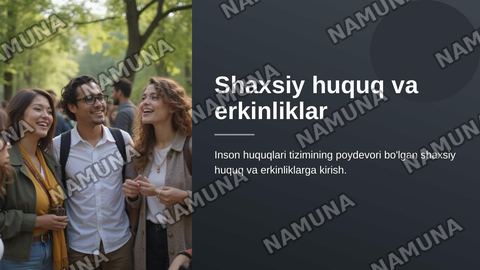 Shaxshiy huquq va erkinliklar — zamonaviy taqdimot
