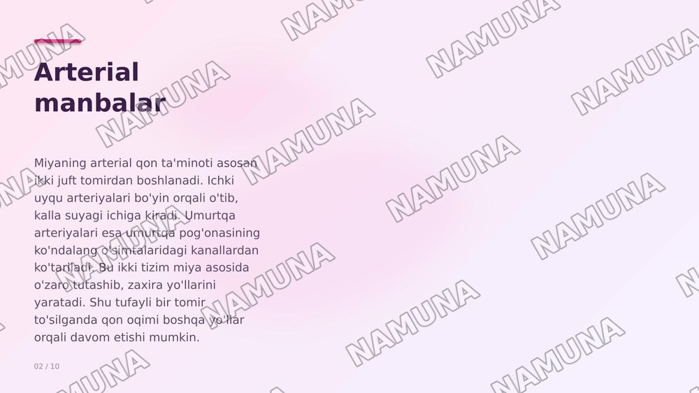 Bosh miyaning qon bilan taminlanishi. Bosh miya va miya pardalari venoz oqimi. Bosh va boyin soxasining limfa oqimi — zamonaviy taqdimot, 2-slayd