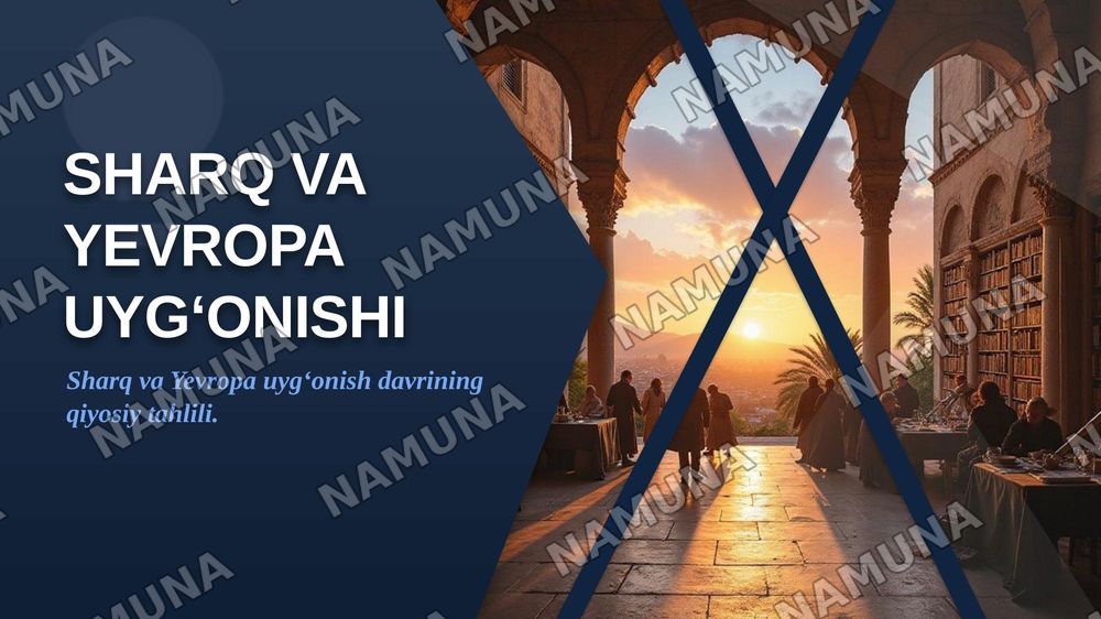 Sharq va Yevropa uygʻonishi — zamonaviy taqdimot, 1-slayd