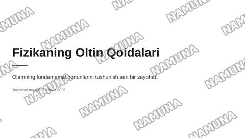 Fizikaning oltin qoidalari — zamonaviy taqdimot