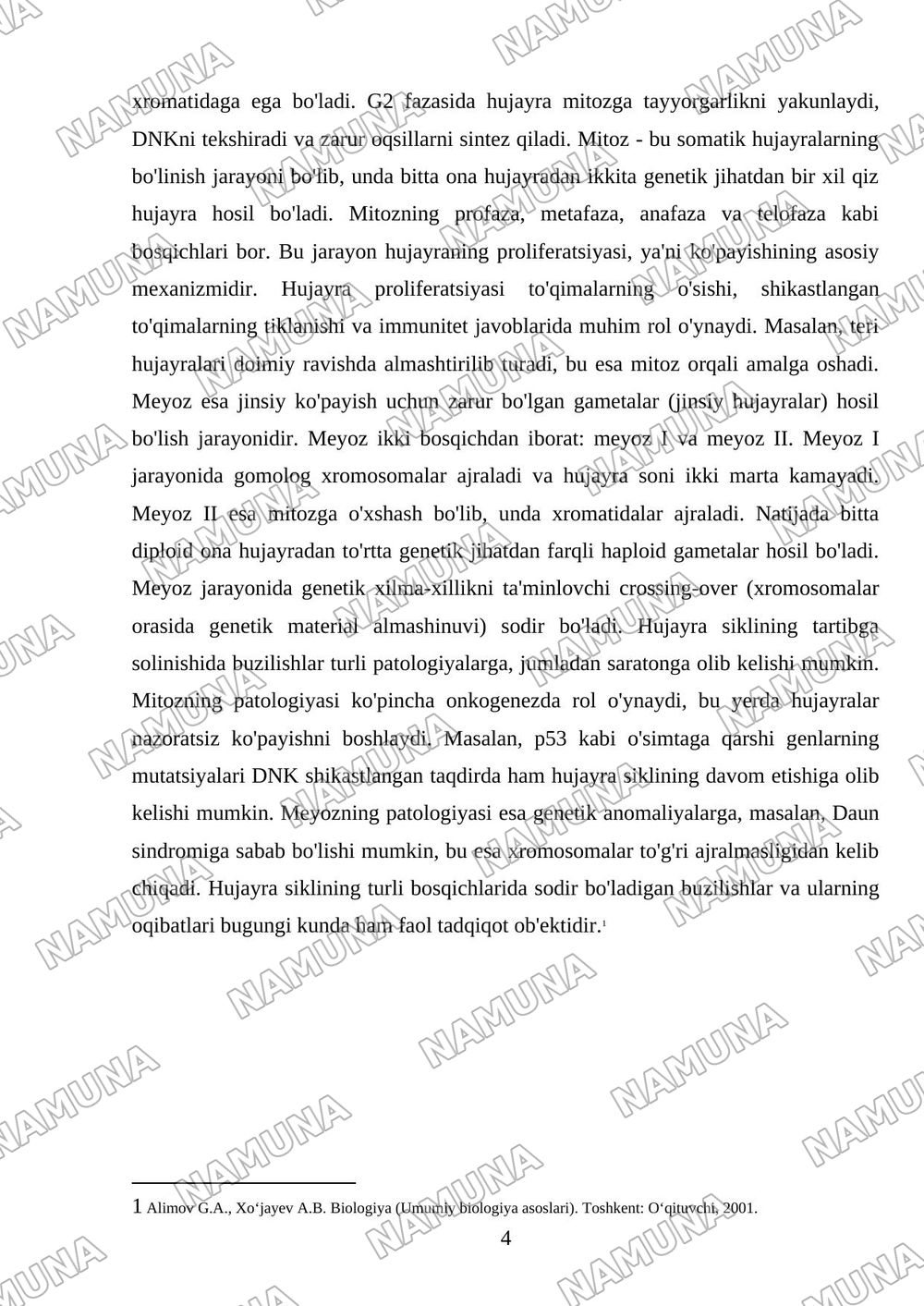 Hujayraning mitotik va hayotiy sikli.Hujayra proliferatsiyasi.Hujayraning meyotik bo’linishi.meyoz mitozning patalogiyasi — mustaqil ish, 4-varaq