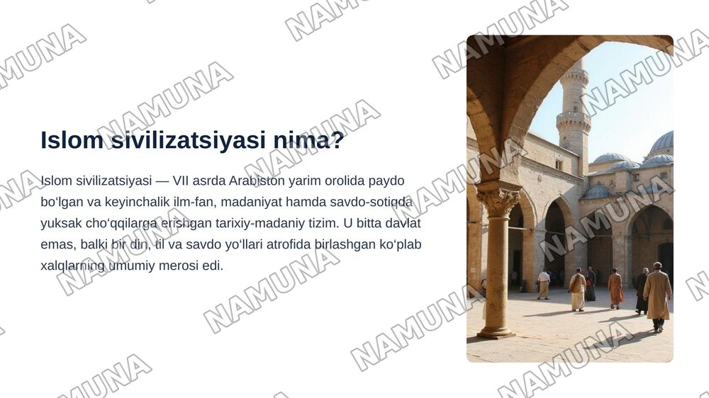 Islom svilizatsiyasi tarixni — zamonaviy taqdimot, 3-slayd