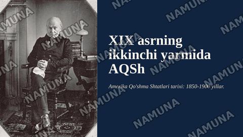 XIX asrning ikkinchi yarmida AQSh — zamonaviy taqdimot