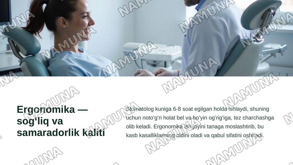 Stomatolog shifokorining asosiy ergonomik ish tamoyillari. Stomatologiya boʻlimlari va ularning tashkil etilishi — zamonaviy taqdimot, 3-slayd