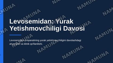 Levosemidan — zamonaviy taqdimot