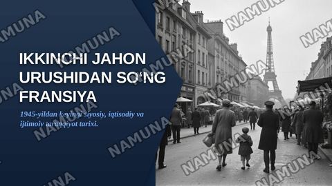 Ikkinchi jahon urushidan soʻng Fransiya — zamonaviy taqdimot