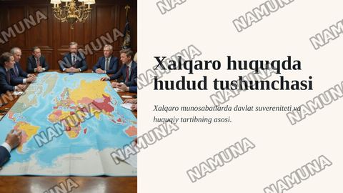 Xalqaro huquqda hudud tushunchasi — zamonaviy taqdimot