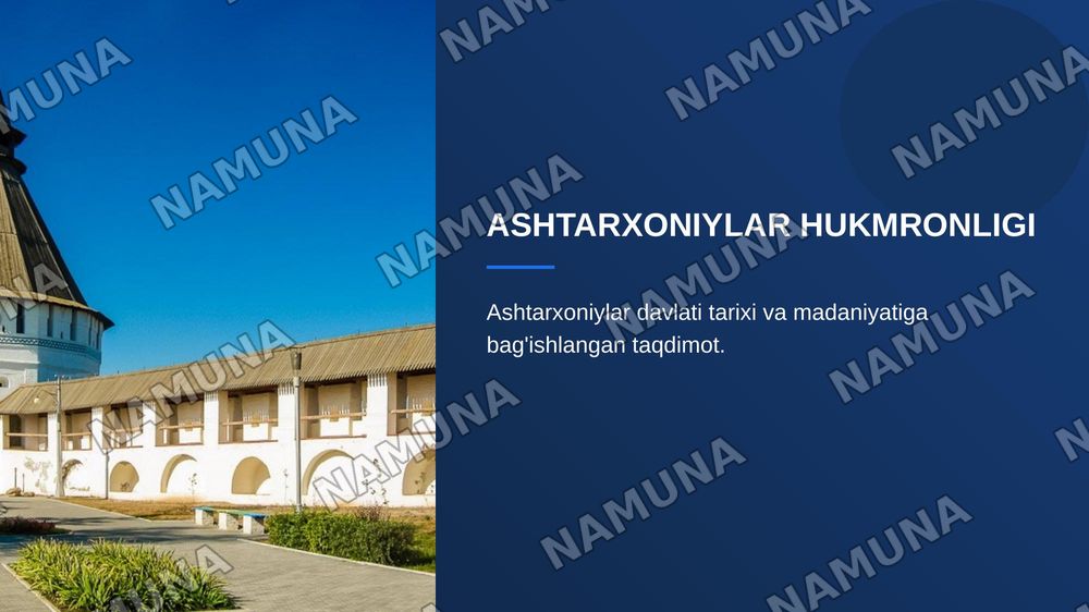 ASHTARXONIYLAR HUKMRONLIGI — zamonaviy taqdimot, 1-slayd