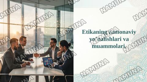 Etikaning zamonaviy yo’nalishlari va muammolari. — taqdimot
