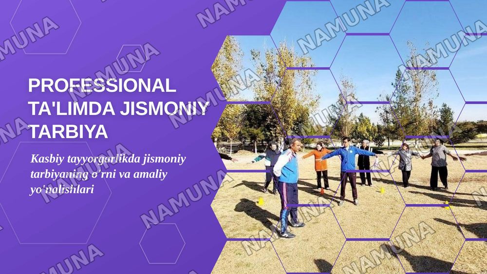 Professional ta'limda jismoniy tarbiya darslari — zamonaviy taqdimot, 1-slayd