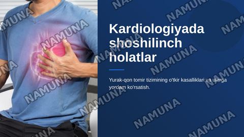 Kardiologiyada shoshilinch tibbiy yordam talab qiluvchi holatlar — zamonaviy taqdimot