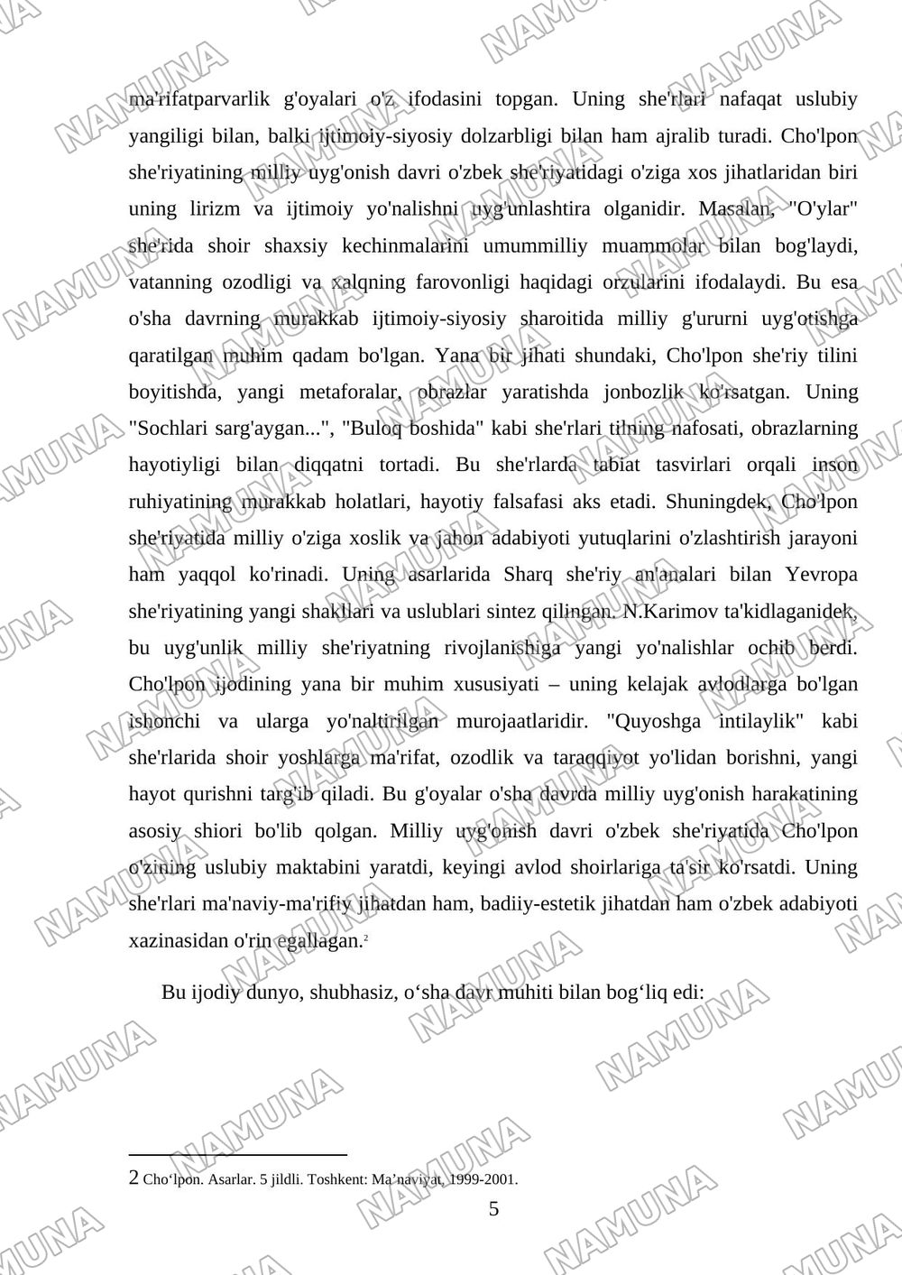 N.Karimovning xx asr adabiyoti manzaralari kitobidan choʻlpon va oʻzbek sheriyati mavzusini oʻzlashtirish hamda shu mavzu asosida 30ta mulohazali savol tayyorlash — mustaqil ish, 5-varaq