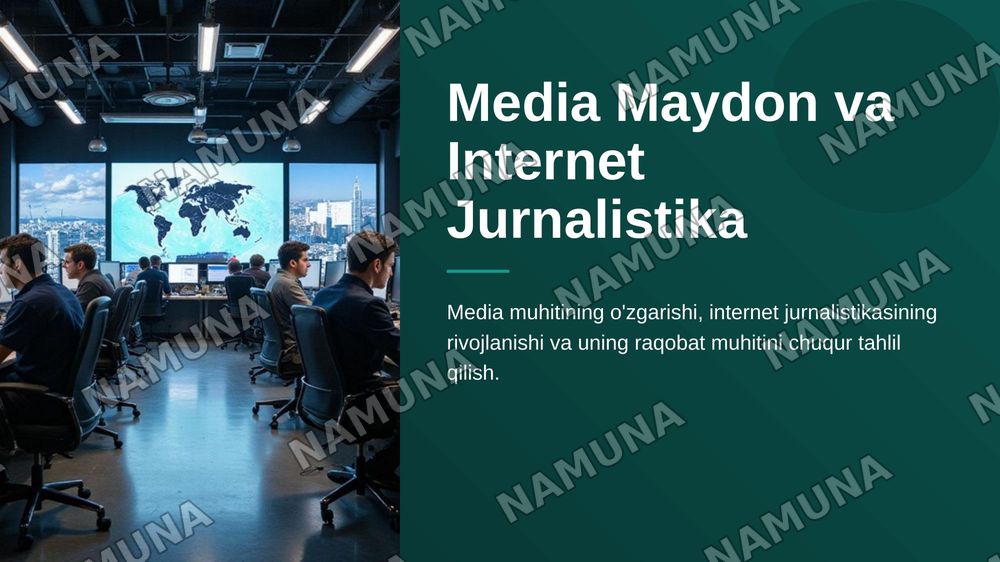 Media maydon tuzilishi va internet jurnalistikasida raqobat muhiti — zamonaviy taqdimot, 1-slayd