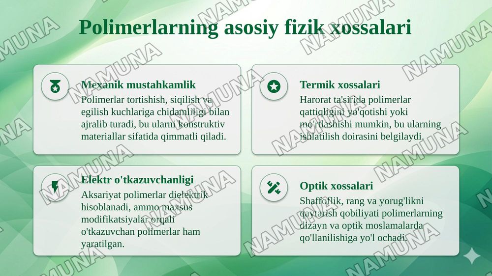 Polimer materiallarning fizik va kimyoviy xossalari. — taqdimot, 4-slayd