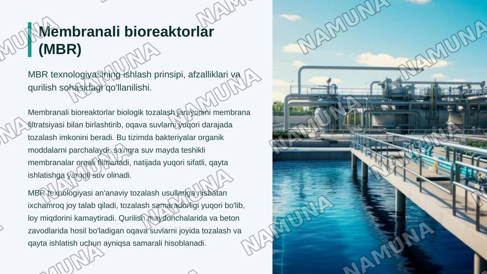 Qurilish sohasida hosil bo'lgan oqava suvlarni tozalashning zamonaviy texnologiyalarini ishlab chiqish. — zamonaviy taqdimot, 7-slayd