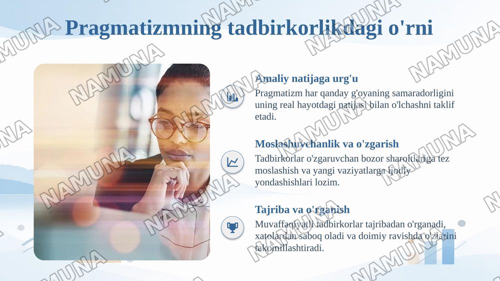 Inson falsafasi(falsafiy antropologiya)
Pragmatizm-tadbirkorlik falsafasi — taqdimot, 6-slayd