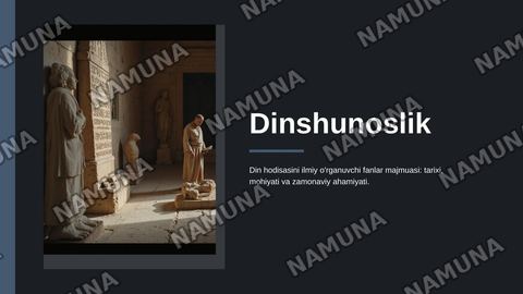Dinshunoslik — zamonaviy taqdimot