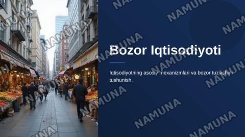 Bozor iqtisodiyoti. Bozor va uning tuzilishi — zamonaviy taqdimot