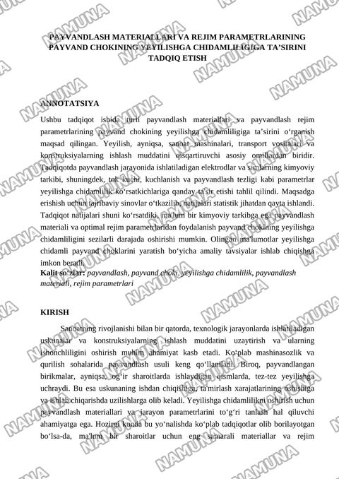 Payvandlash materiallari va rejim parametrlarining payvand chokining yeyilishga chidamliligiga ta’sirini tadqiq etish — maqola