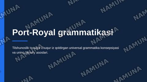 Port-Royal grammatikasi — zamonaviy taqdimot