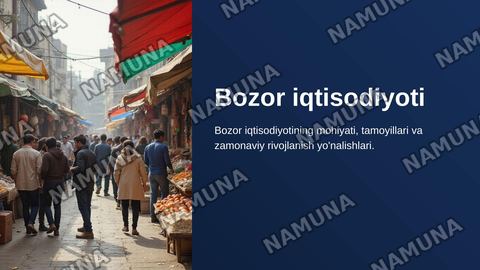 Bozor iqtisodiyoti — zamonaviy taqdimot