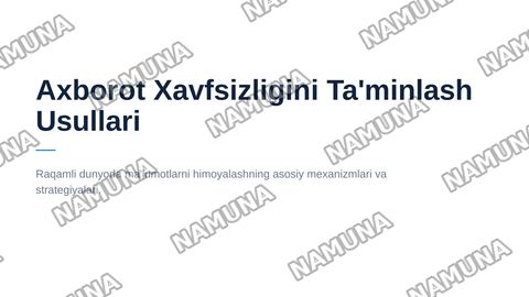Axborot xavfsizligini ta’minlash usullari — zamonaviy taqdimot
