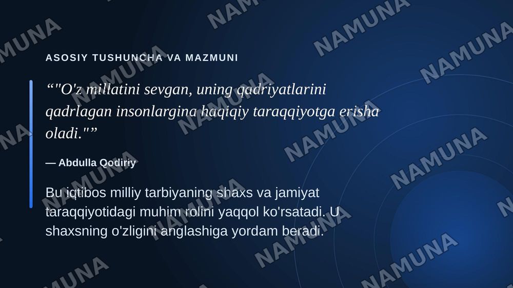 Milliy tarbiyaning mazmuni va uni takomillashtirish — zamonaviy taqdimot, 4-slayd