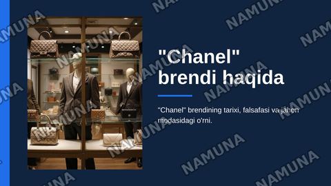 "Chanel" brendi haqida — zamonaviy taqdimot