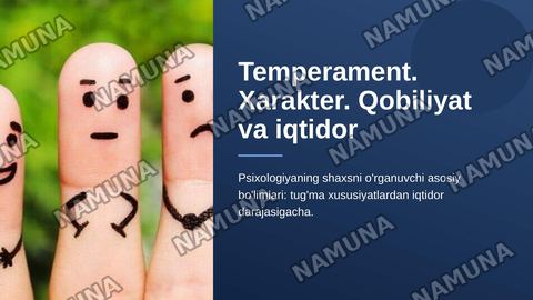 Temperament.Xarakter.Qobilyat va iqtidor — zamonaviy taqdimot