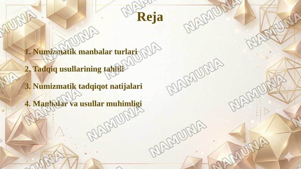 Numizmatik manbalar va ullarni tadqiq etish usullari — taqdimot, 2-slayd