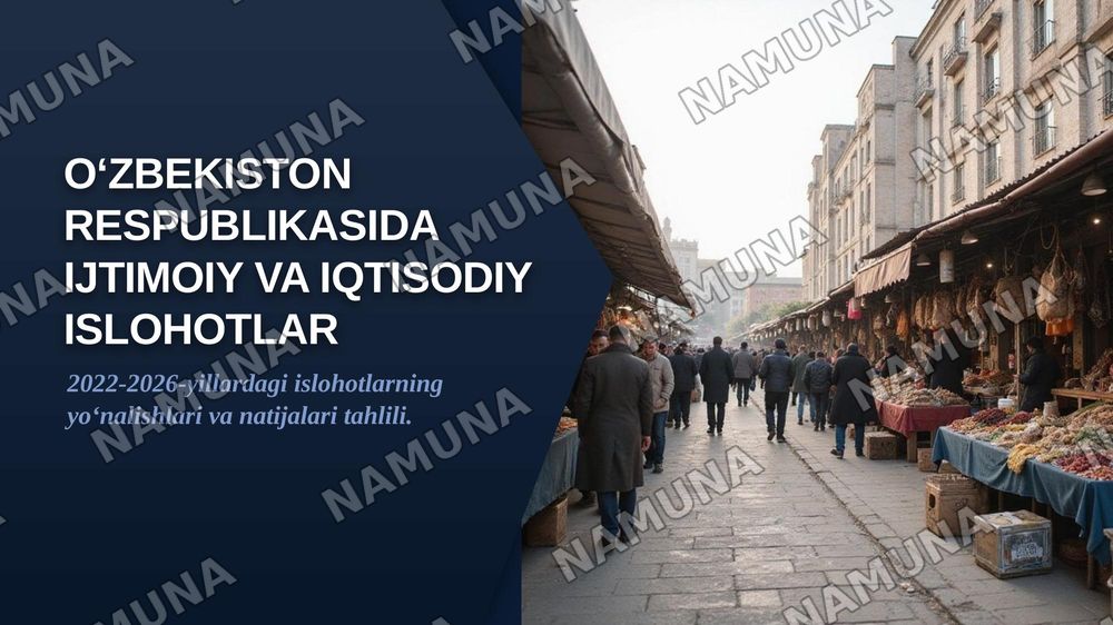 O‘zbekiston Respublikasida ijtimoiy va iqtisodiy islohotlar — zamonaviy taqdimot, 1-slayd