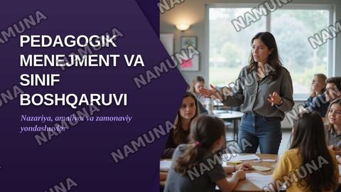 Pedagogik menijment va sinif boshqaruvi — zamonaviy taqdimot