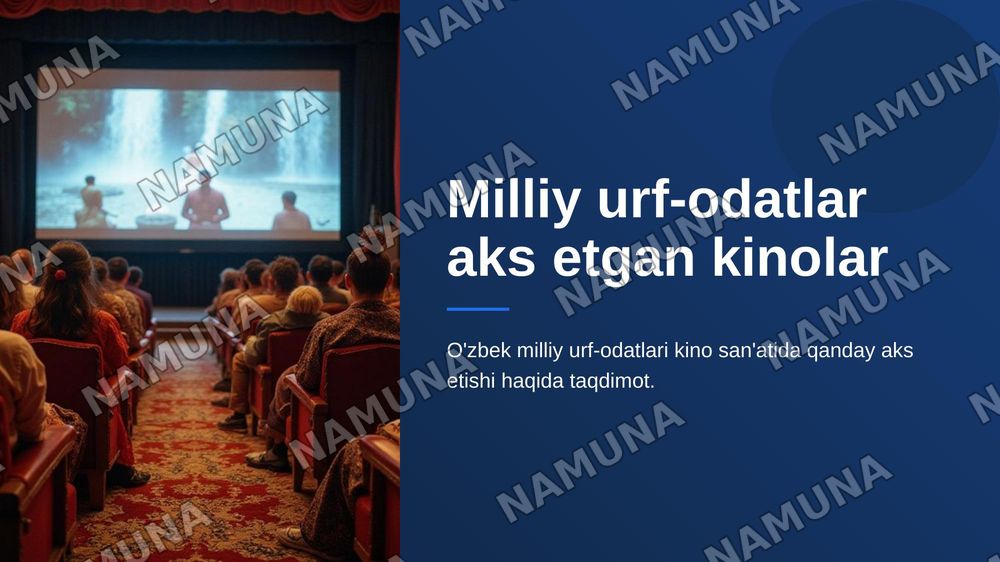Milliy urf odatlar aks etgan kinolar — zamonaviy taqdimot, 1-slayd