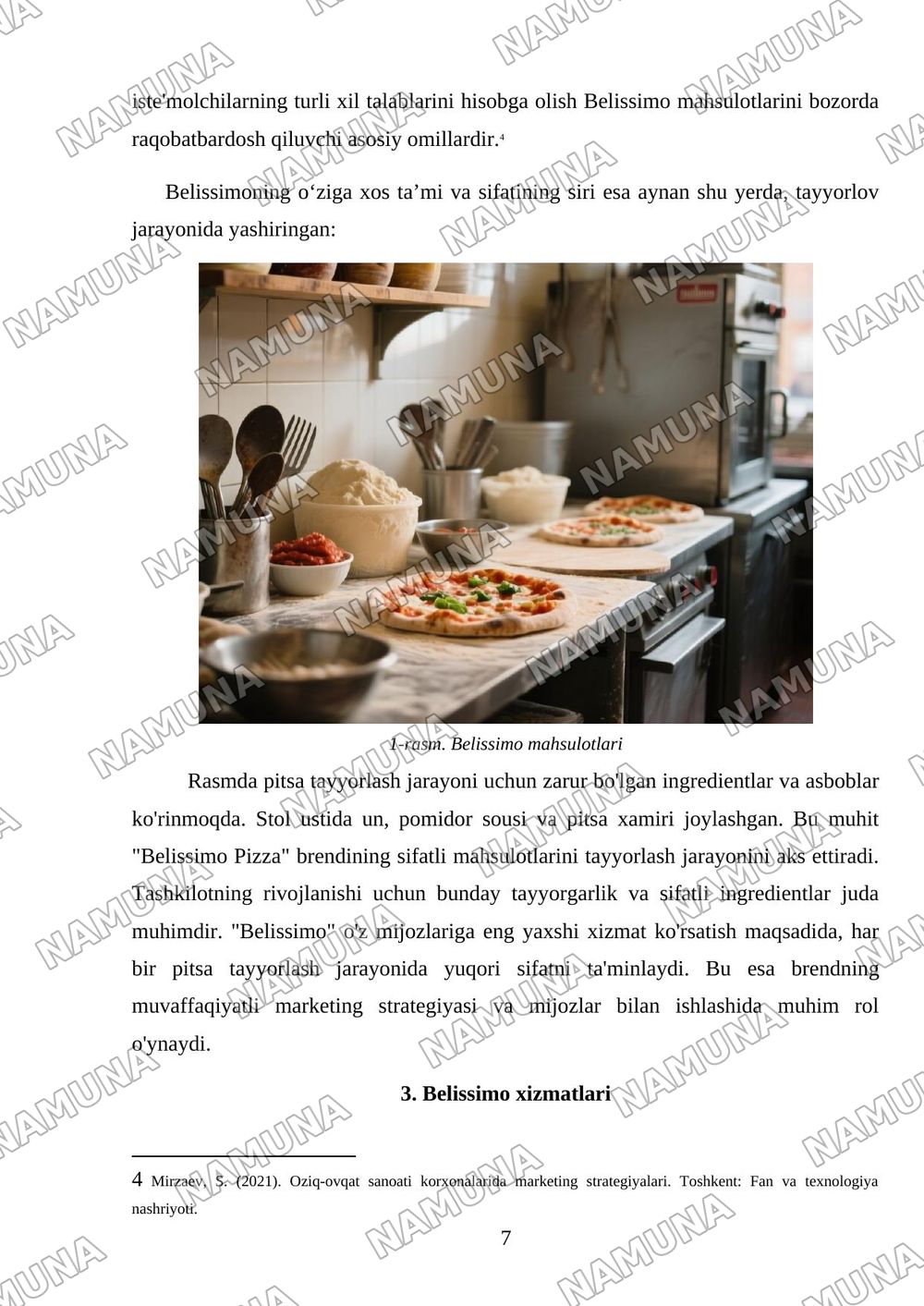 Belissimo tarixi Reja 1. Belissimo Pizza haqida umumiy ma’lumot 2. Tashkil topishi va rivojlanishi 3. Mahsulotlari 4. Xizmat ko‘rsatish 5. Marketing va reklama 6. Mijozlar bilan ishlash 7. O‘zbekiston — mustaqil ish, 7-varaq