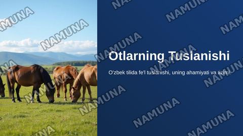 Otlarning tuslanishi — zamonaviy taqdimot