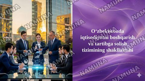 O‘zbekistonda iqtisodiyotni boshqarish va tartibga solish tizimining shakllanishi — taqdimot