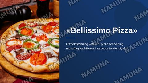 Bellissimo pizza haqida — zamonaviy taqdimot