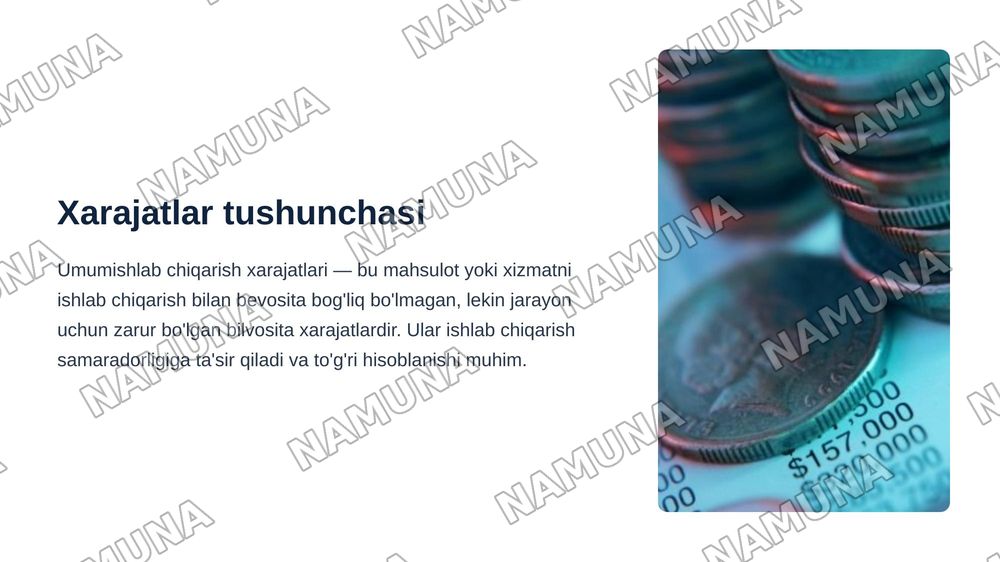 Umumishlab chiqarish xarajatlarini hisoblash va taqsimlash usullari — zamonaviy taqdimot, 3-slayd