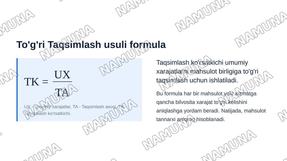 Umumishlab chiqarish xarajatlarini hisoblash va taqsimlash usullari — zamonaviy taqdimot, 7-slayd