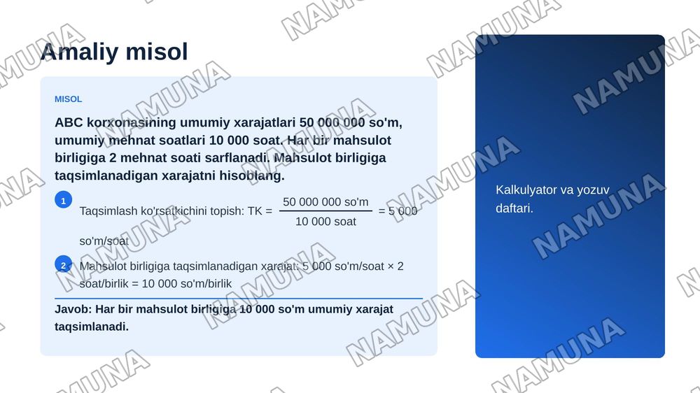 Umumishlab chiqarish xarajatlarini hisoblash va taqsimlash usullari — zamonaviy taqdimot, 8-slayd
