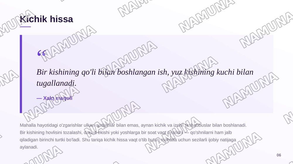 Munosib hissa(mahallamizda boladigan yangiliklarga munosib hissamizni qoshishimiz haqida va qanday ozgartirishlar kiritish haqida) — zamonaviy taqdimot, 7-slayd